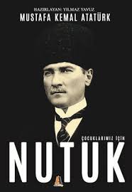 Çocuklarımız için Nutuk , Mustafa Kemal Atatürk - Fiyatı & Satın ...